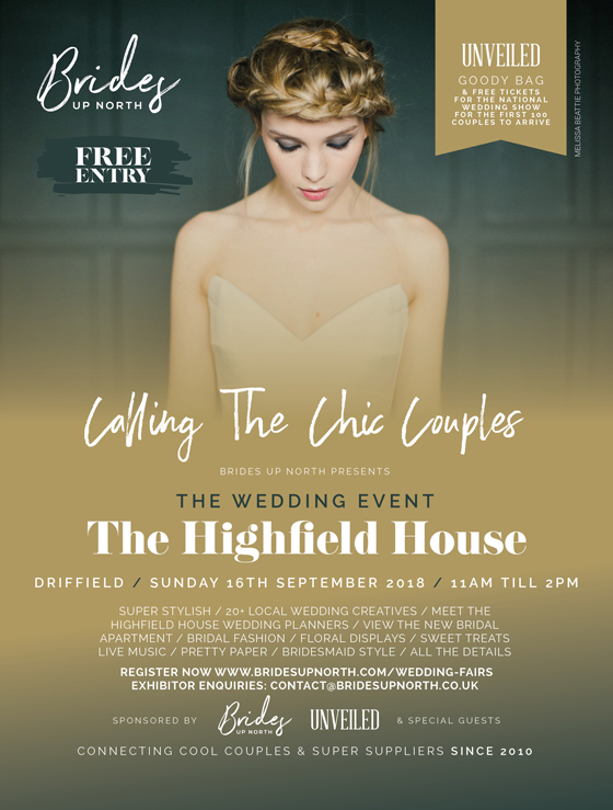 calling the chic couples: the wedding event at the highfield house, driffield