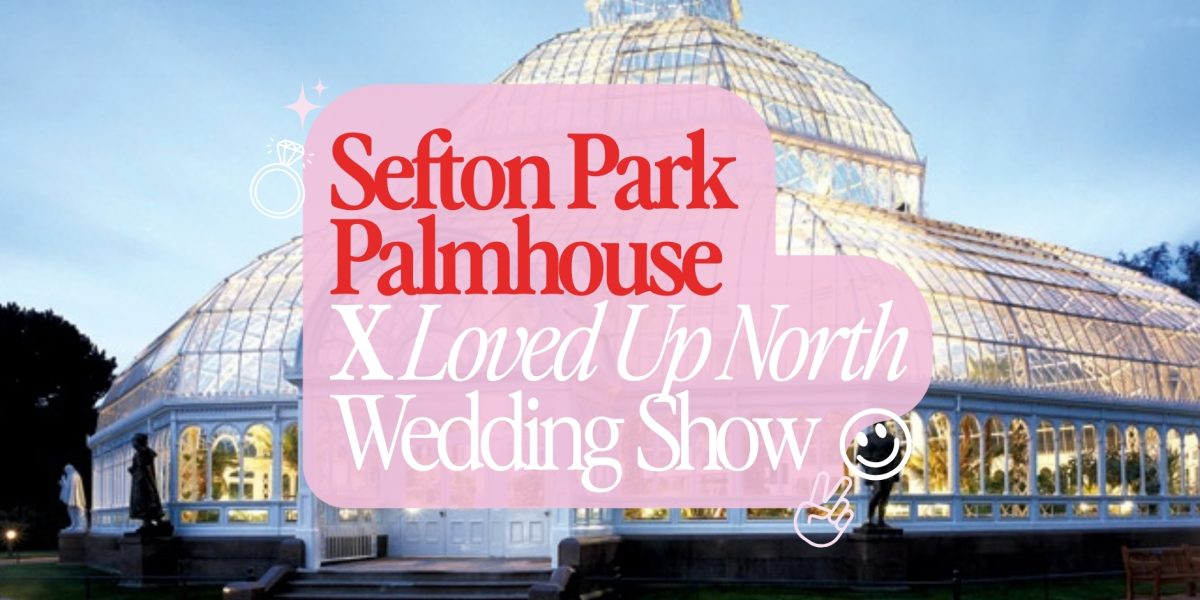 SEFTON PARK PALMHOUSE WEDDING SHOW